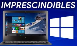 10 Programas Gratis Imprescindibles para Windows 10