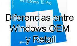 Licencias Windows 10 OEM y Retail. ¿Cual comprar?